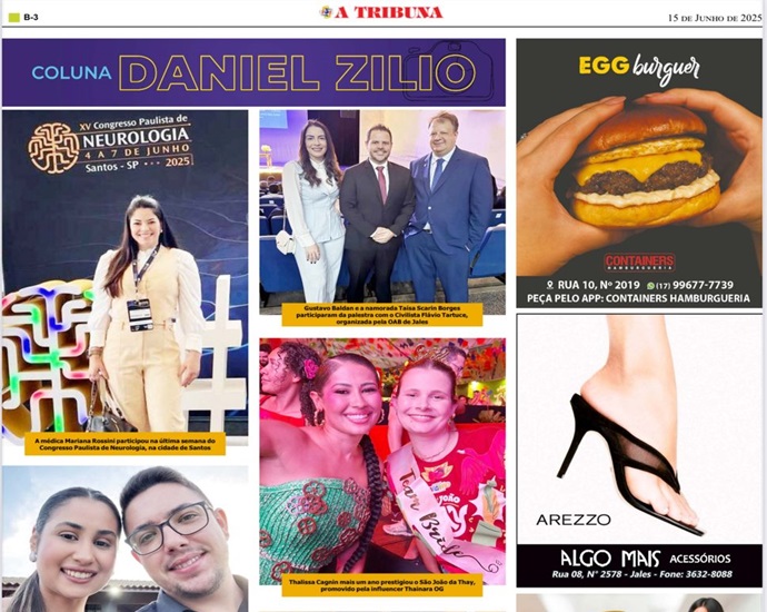 COLUNA DANIEL ZÍLIO: Veja os destaques da coluna, na edição deste domingo do Jornal A Tribuna
