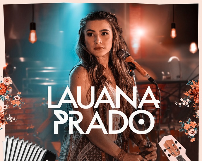 BARTOSHOW MUSIC: Lauana Prado se apresenta em Fernandópolis no dia 23 de setembro