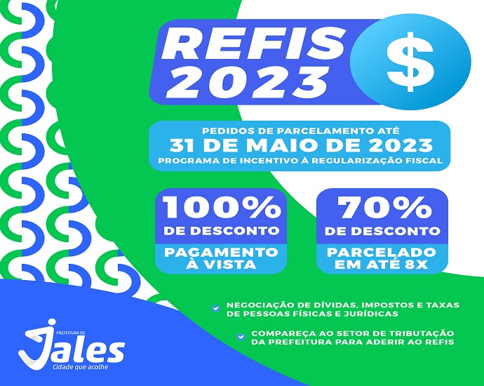 REFIS: Prefeitura institui Refis e contribuintes terão até 31 de maio para fazer a adesão   
