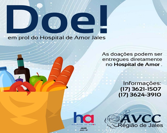 DOAÇÃO: AVCC lança campanha de doação de alimentos em prol do Hospital de Amor Jales